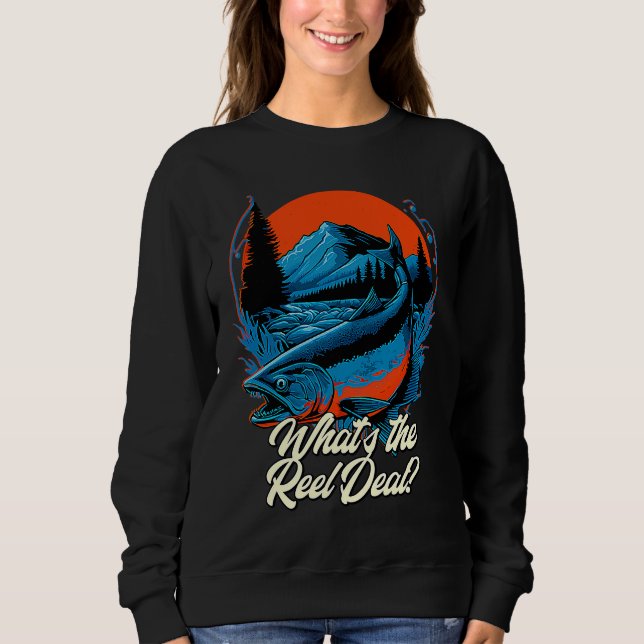 What's the Reel Deal Lakes Fishing Lagoon Fisherma Sweatshirt (Front)
