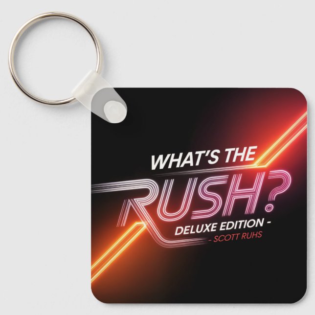 What's The Rush? Deluxe Edition Cover Art Key Ring (Front)