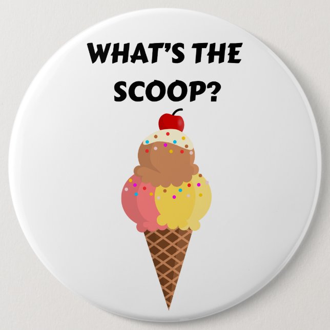 What's the Scoop gender reveal party 6 Cm Round Badge (Front)