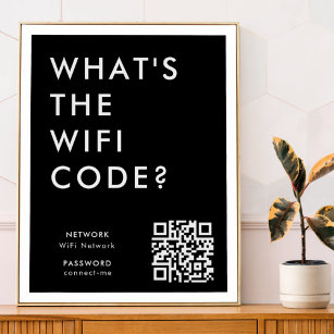What's the WiFi Code?   Network Password Black QR Poster