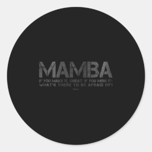 What's There To Be Afraid Of_ Basketball Court Mot Classic Round Sticker