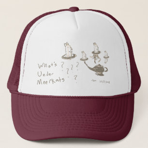 Whats Under Meerkats Trucker Hat