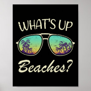 Whats Up Beaches Sungles Beach Palm Tree Summer Va Poster