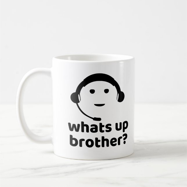 What's up Brother? Coffee Mug (Left)