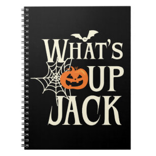 What's Up Jack Halloween Notebook