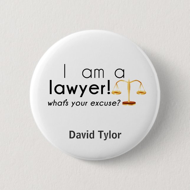 what's your excuse? 6 cm round badge (Front)