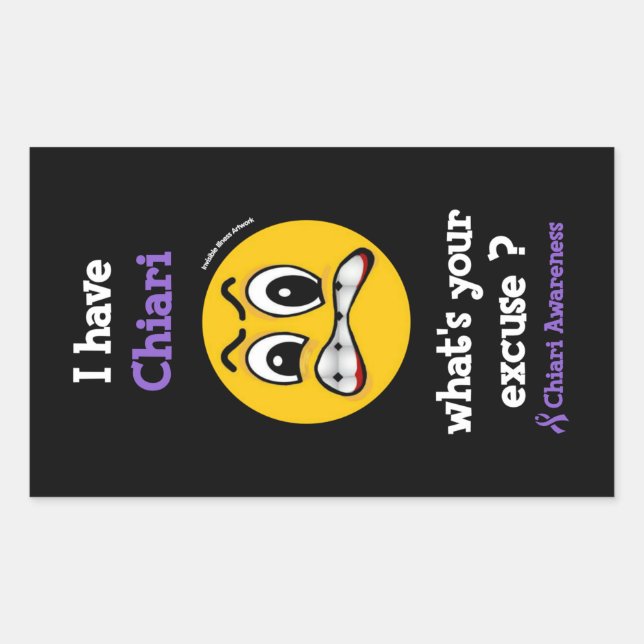 What's Your Excuse...Chiari  Rectangular Sticker (Front)