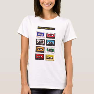 What's Your Jam W Shirt