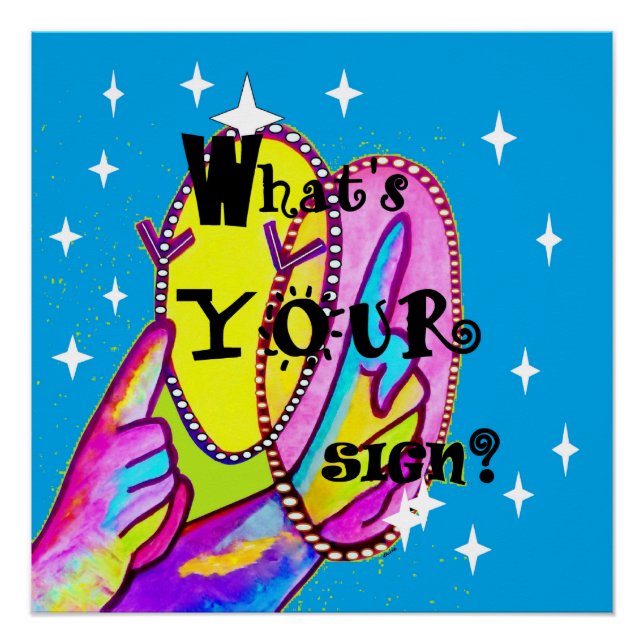 What's Your Sign? Poster (Front)