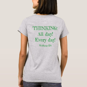 What's your special? THINKING T-Shirt