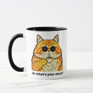What's Your Story Tee, Sarcastic Cat Mug