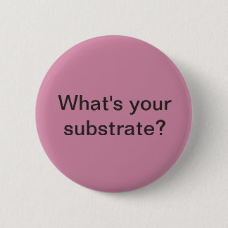 What's your substrate? Mosaic artists questions 6 Cm Round Badge