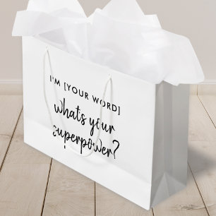 Whats your Superpower? Modern Hero Role Model Large Gift Bag
