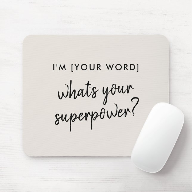 What's your Superpower? | Modern Super Hero Gray Mouse Pad (With Mouse)