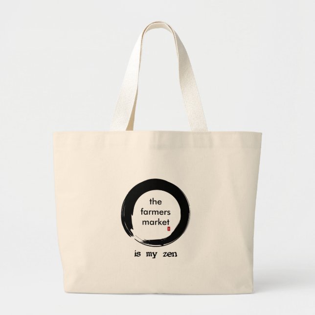 What's Your Zen? Large Tote Bag (Front)