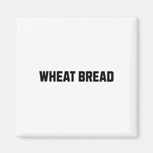 Wheat Bread Funny Costume Halloween  Magnet