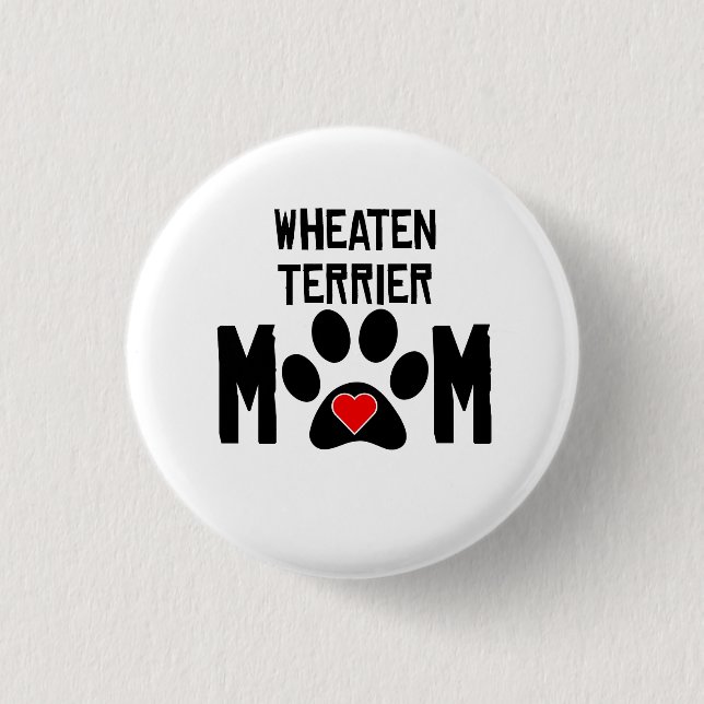 Wheaten Terrier Mum 3 Cm Round Badge (Front)