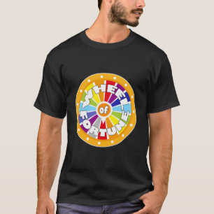 Wheel Fortune Cool For Mothers Day Fathers Day T-Shirt