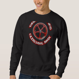 Wheel Oldschool Bmx 1980 Eighties Freestyle Vintag Sweatshirt