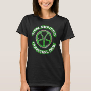 Wheel Oldschool Bmx 1980 Eighties Freestyle Vintag T-Shirt