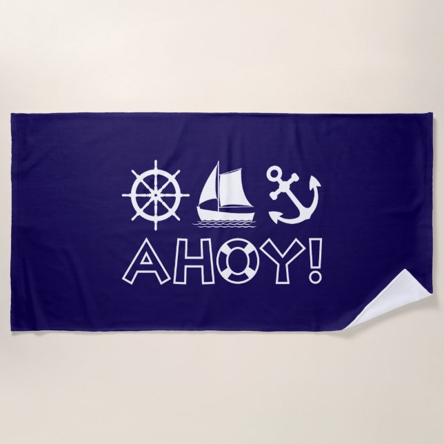 Wheel Sailboat Anchor Ahoy! White Beach Towel (Front)
