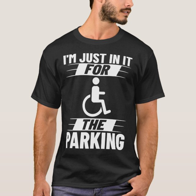 Wheelchair Disability Funny Handicap T-Shirt (Front)