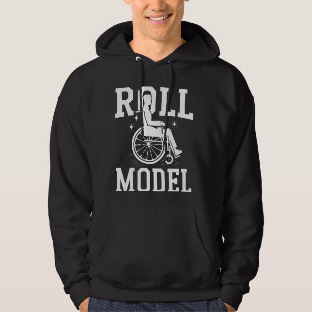 Wheelchair Handicapped Roll Model Hoodie (Front)