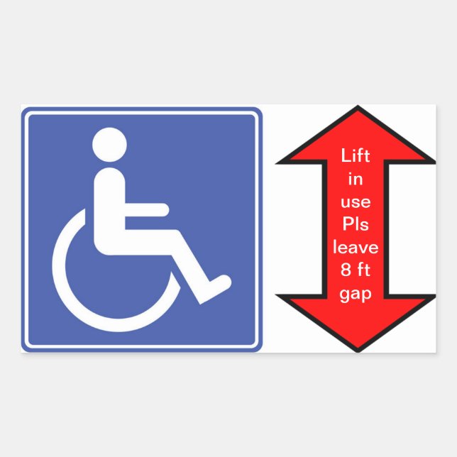 "Wheelchair Lift in Use" Rectangular Sticker (Front)