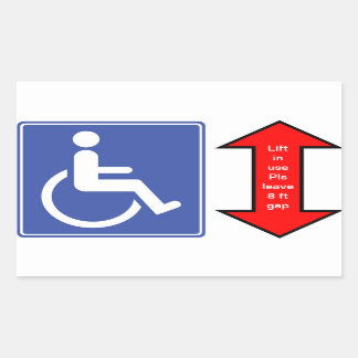 "Wheelchair Lift in Use" Rectangular Sticker
