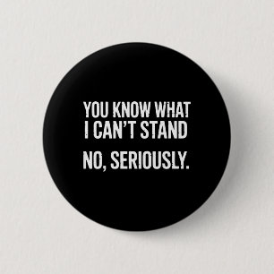 Wheelchair User Sarcastic Rolling Chair 6 Cm Round Badge