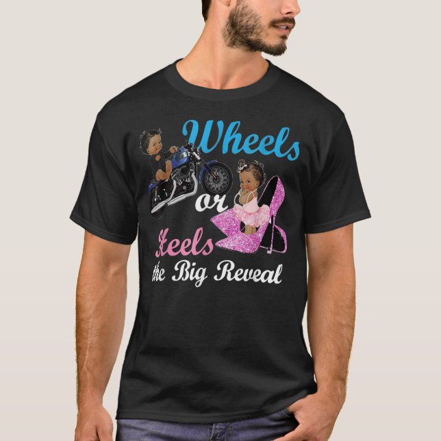 Wheels or Heels The Big Reveal Team Boys Girl, Gen T-Shirt (Front)