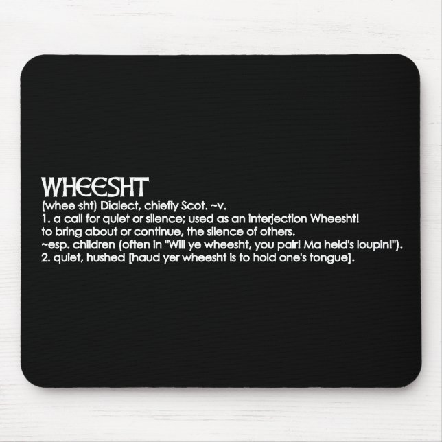 Wheesht Mouse Pad (Front)
