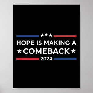 Wheimer 2024 Hope Is Making A Comeback  Poster