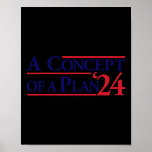 Wheimer A Concept Of A Plan Funny Anti Trump Poster