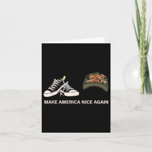 Wheimer Kamal Make America Nice Again Kamala Rally Card