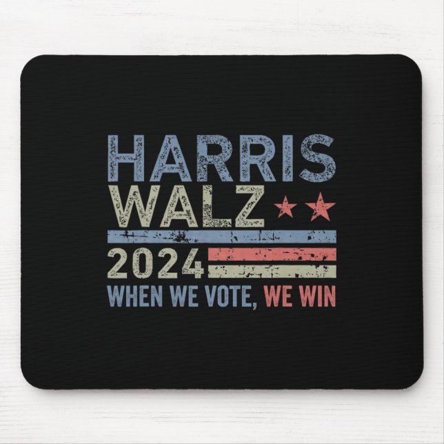 Wheimer Waltz 2024 When We Vote We Win  Mouse Pad (Front)