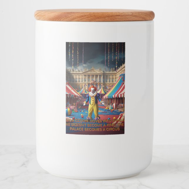 When A Clown Moves Into A Palace... Food Label (Front)