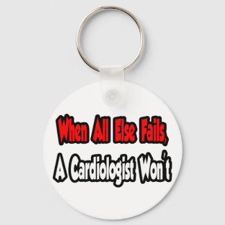 When All Else Fails, A Cardiologist Won't Key Ring