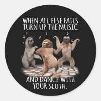 When All Else Fails Turn Up Your Music And Dance T