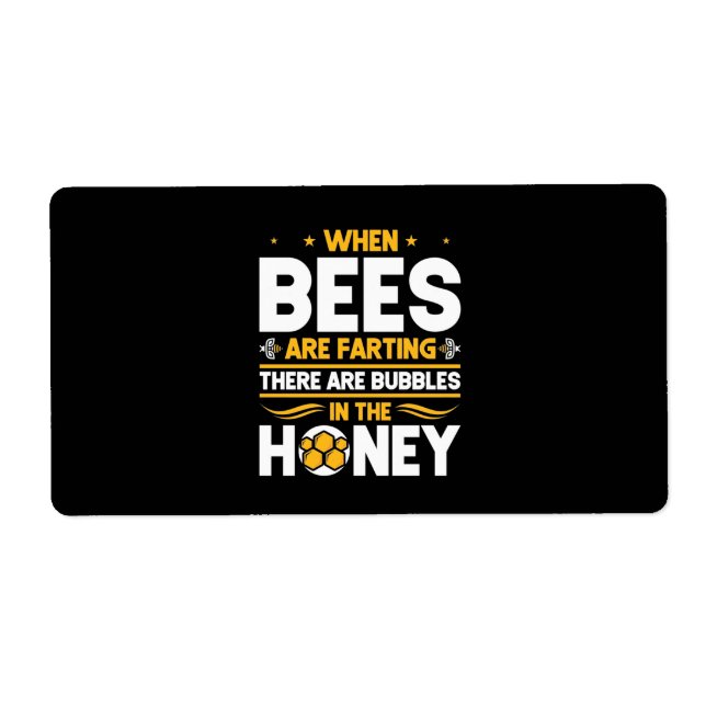 When Bees Are Farting (Front)