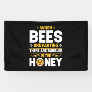 When Bees Are Farting Banner
