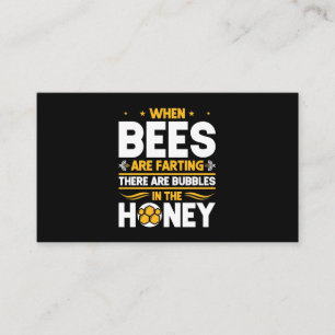 When Bees Are Farting Business Card
