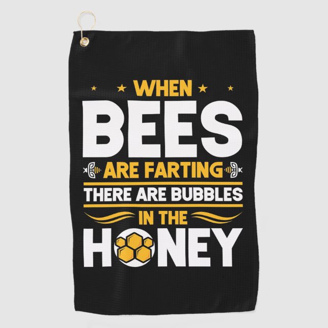 When Bees Are Farting Golf Towel (Front)