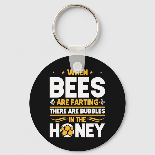 When Bees Are Farting Key Ring (Front)