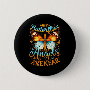 When Butterflies Appear Angels Are Near Cross 6 Cm Round Badge