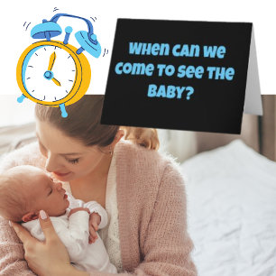 When Can We See The Baby Funny New Parents Card