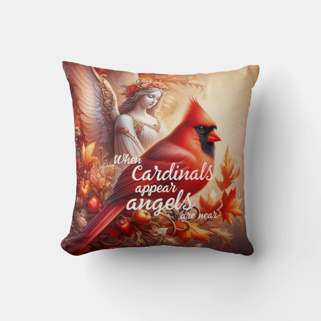 When cardinals appear angels are near cushion (Front)