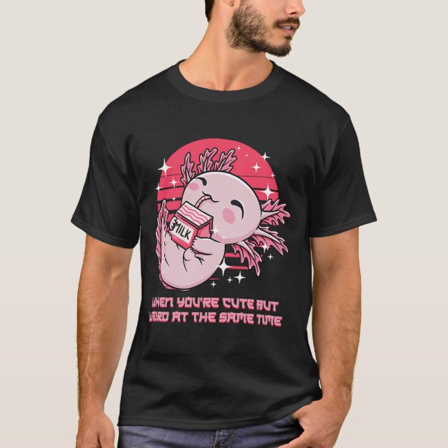 When Cute but Weird at the Same Time Axolotl Anima T-Shirt (Front)