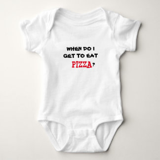 WHEN DO I GET TO EAT PIZZA onsie. Baby Bodysuit