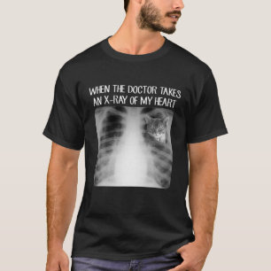 When Doctor Takes X-Ray Of My Heart Funny Abyssini T-Shirt